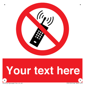 Custom No Mobiles Sign
